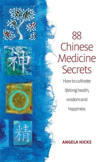 88 Secrets Of Chinese Medicine 2nd Edition