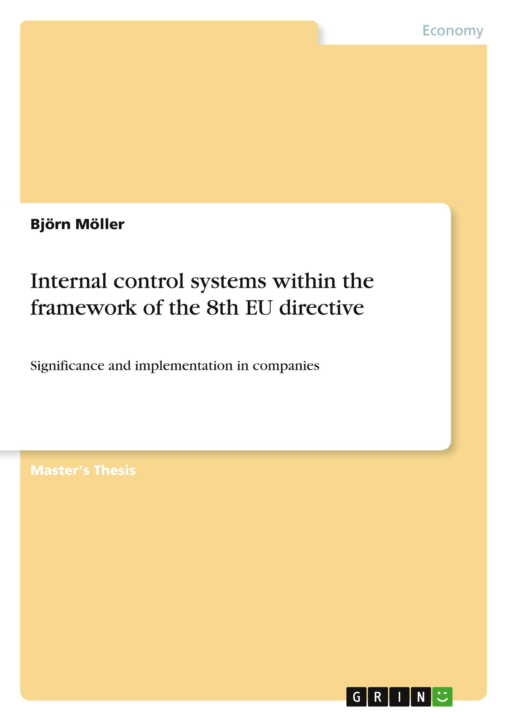 Internal control systems within the framework of the 8th EU directive