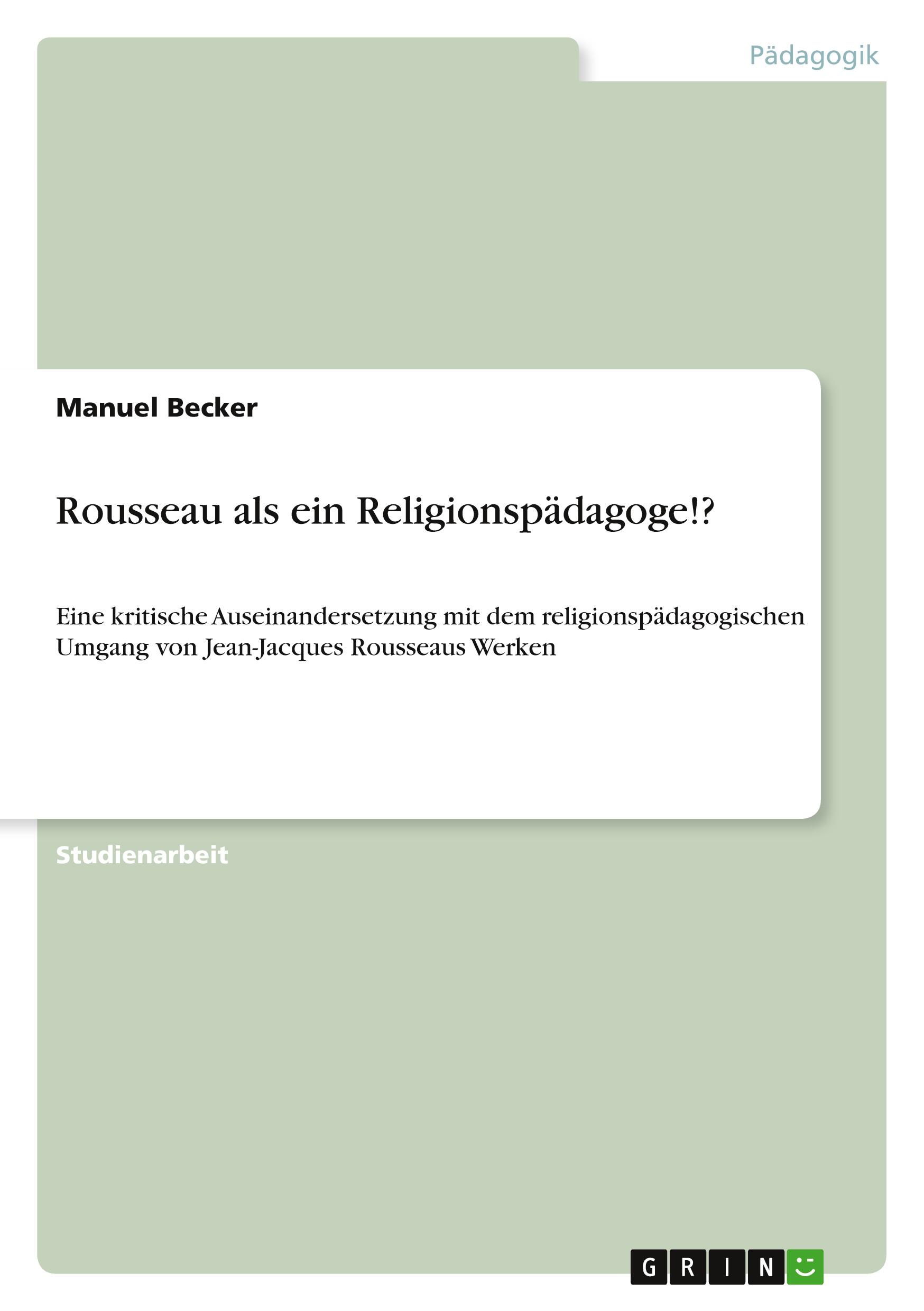 Rousseau als ein Religionspädagoge!?