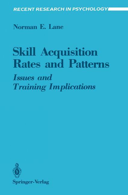 Skill Acquisition Rates and Patterns