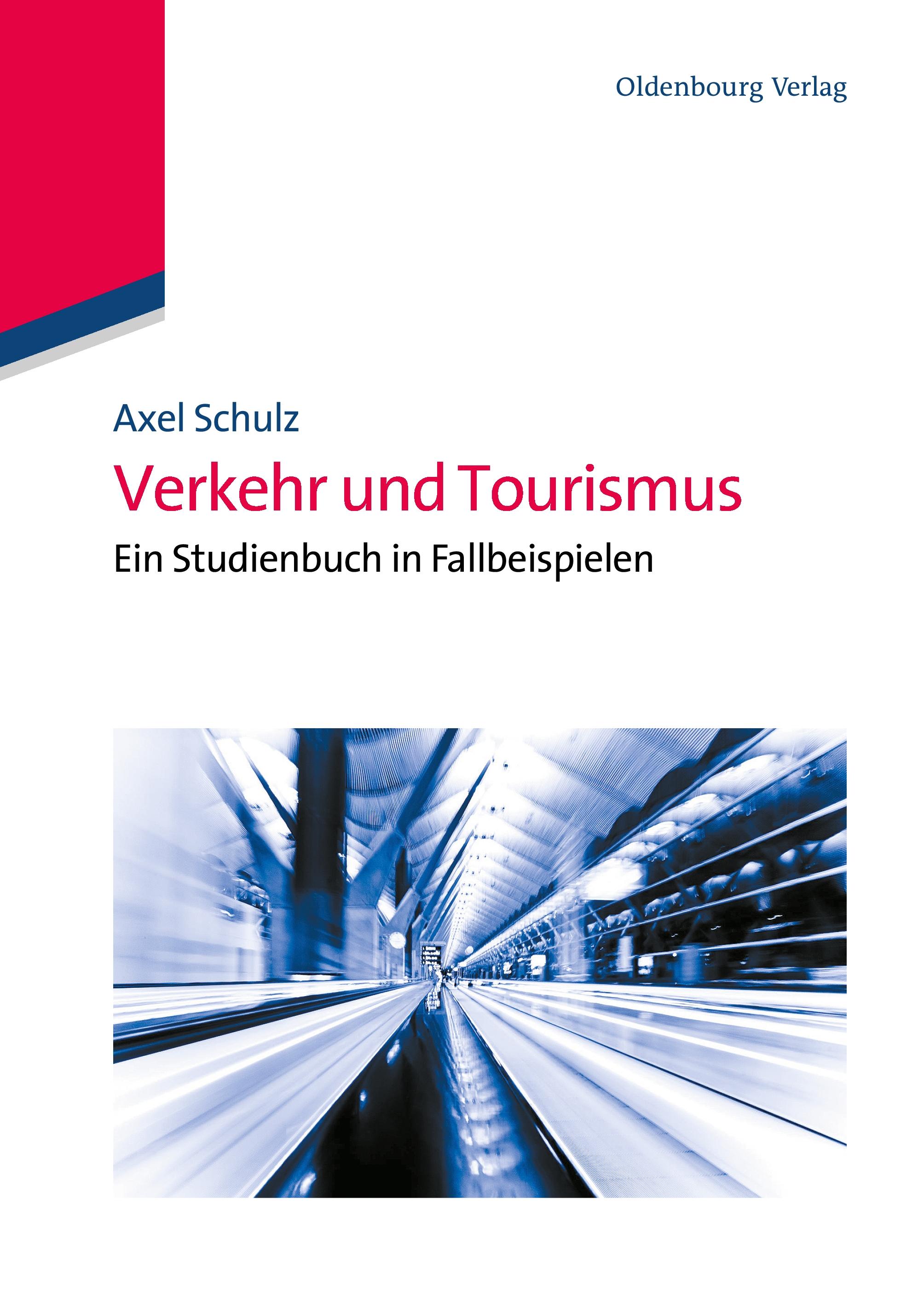 Verkehr und Tourismus