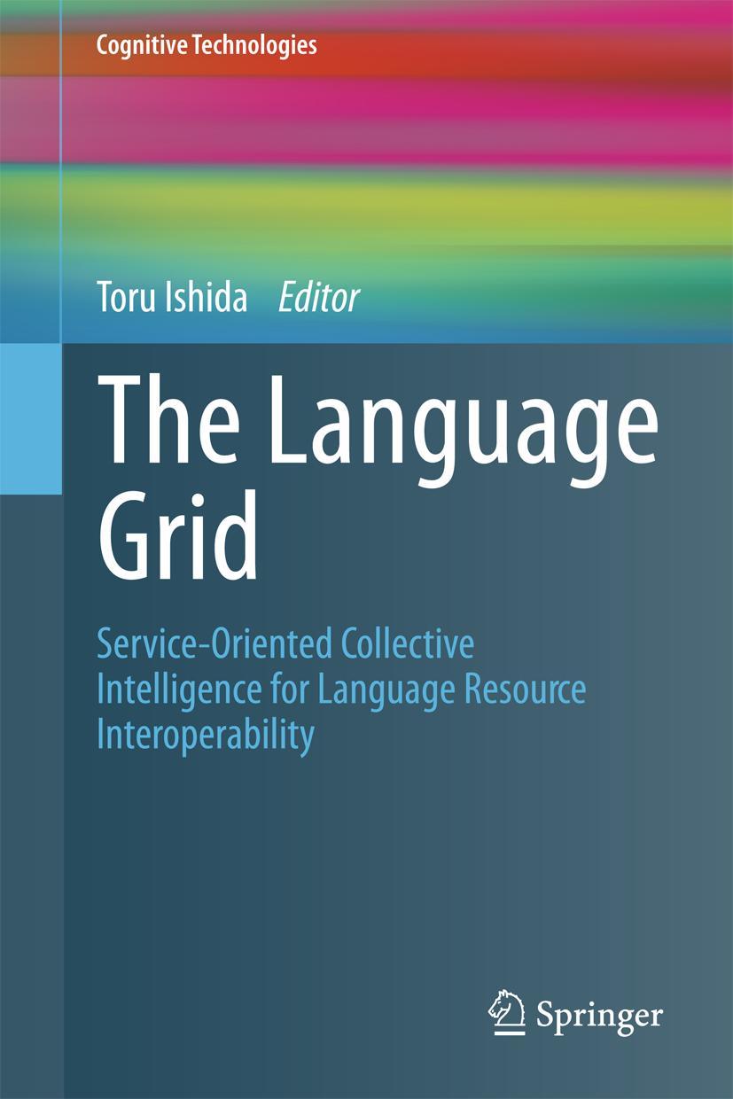 The Language Grid