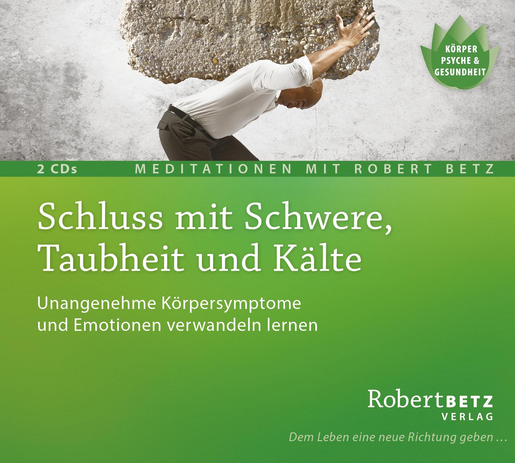 Schluss mit Schwere, Taubheit und Kälte - 2 Meditations-CDs