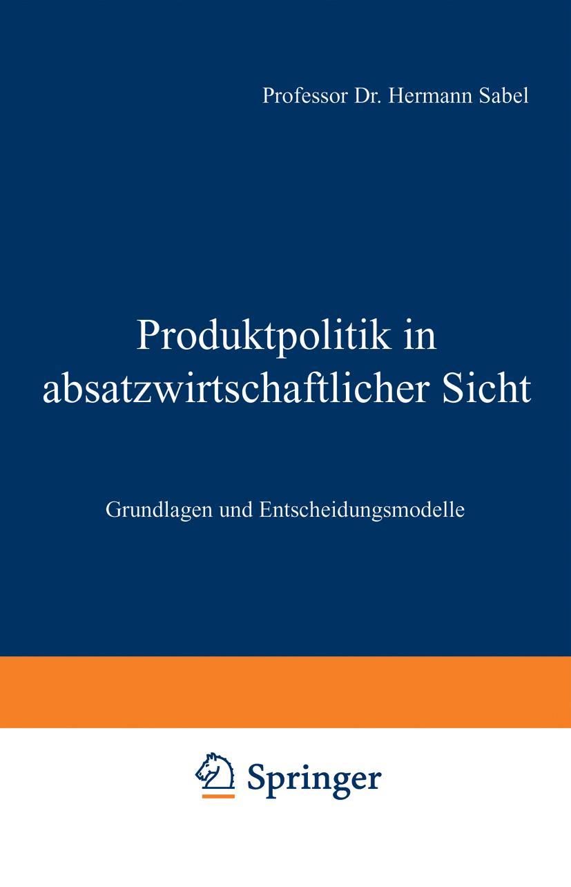 Produktpolitik in absatzwirtschaftlicher Sicht