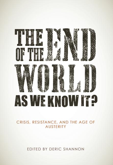 The End of the World as We Know It?