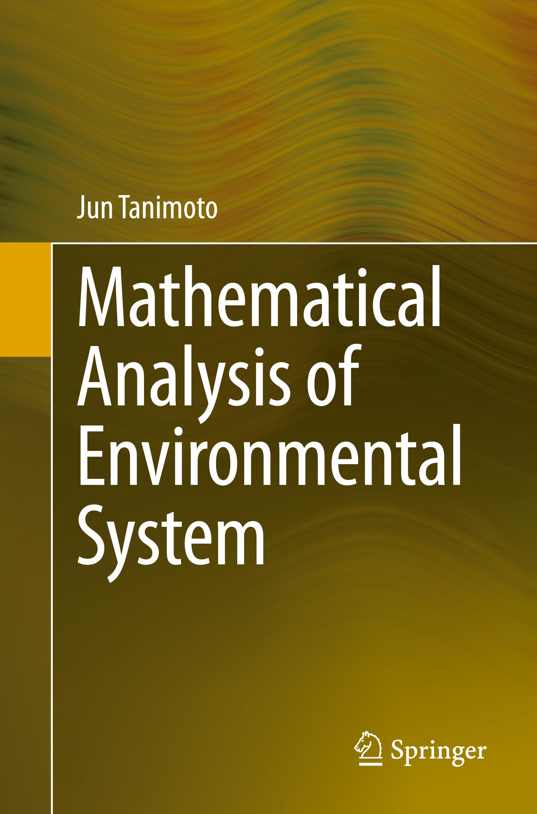 Mathematical Analysis of Environmental System