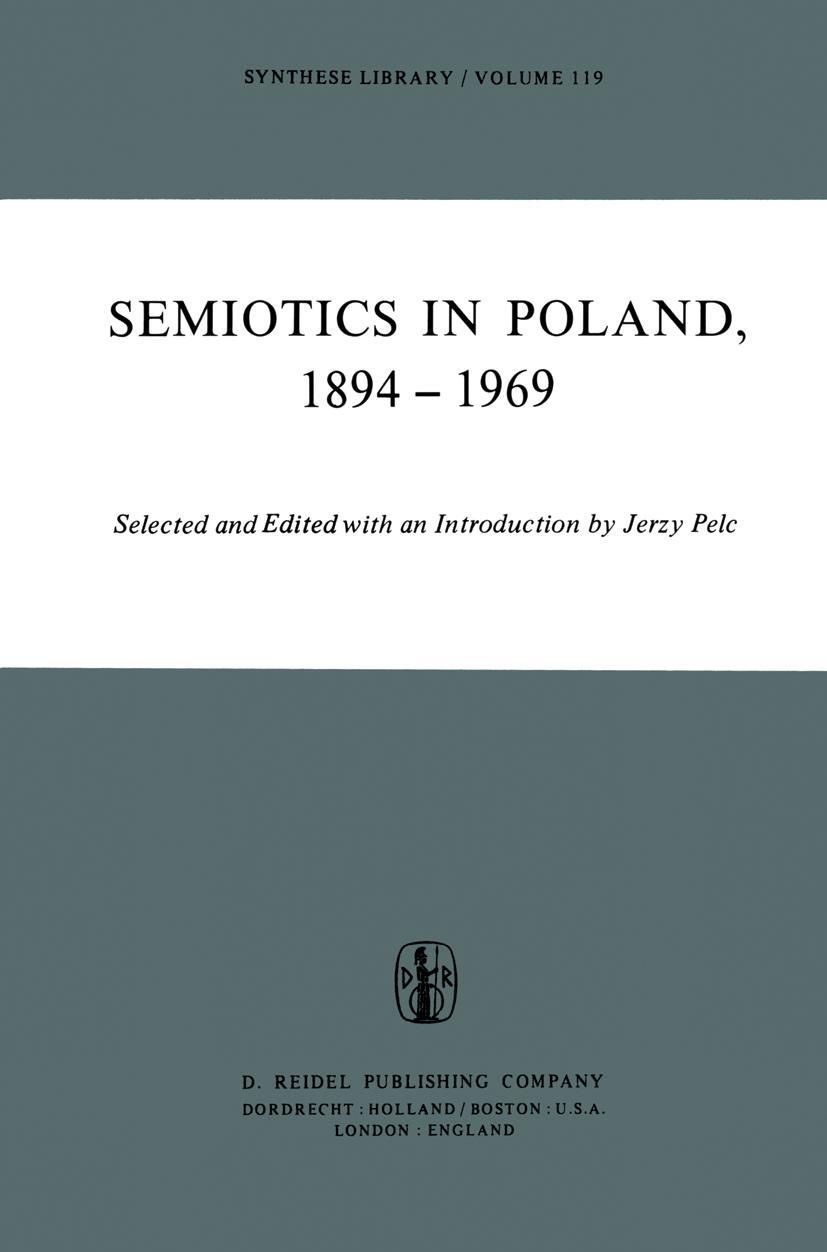 Semiotics in Poland 1894-1969