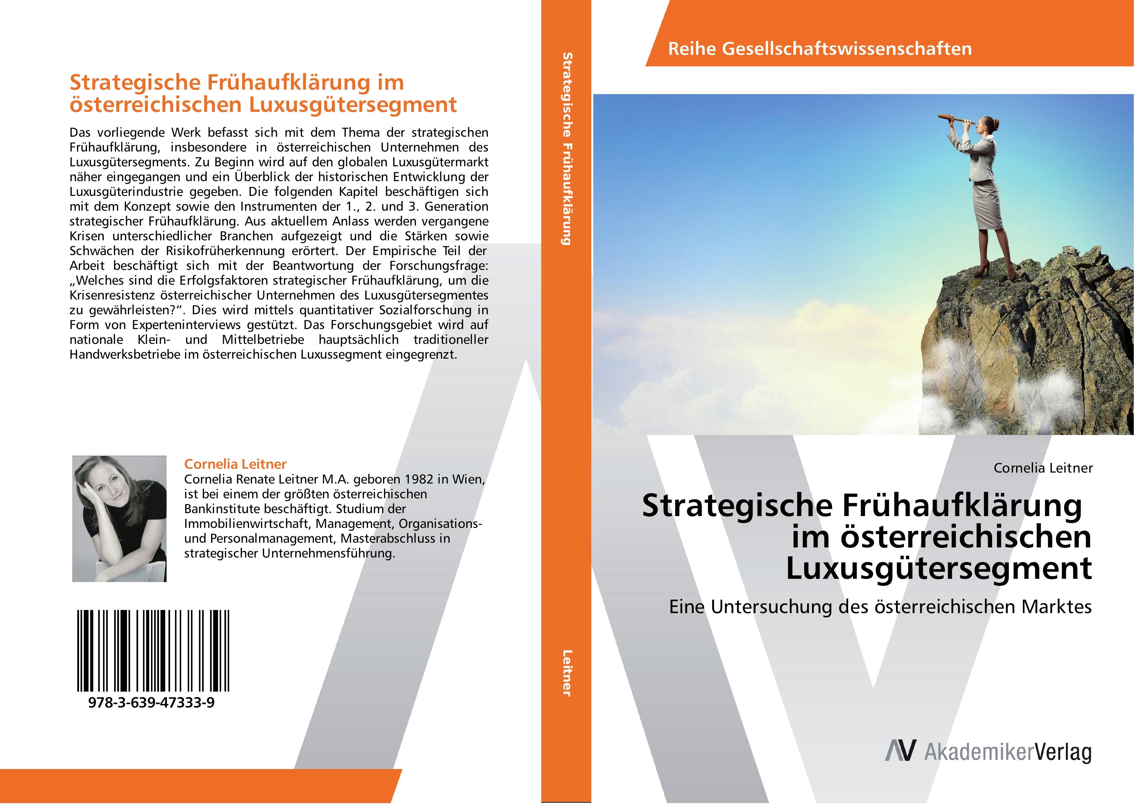 Strategische Frühaufklärung   im österreichischen Luxusgütersegment