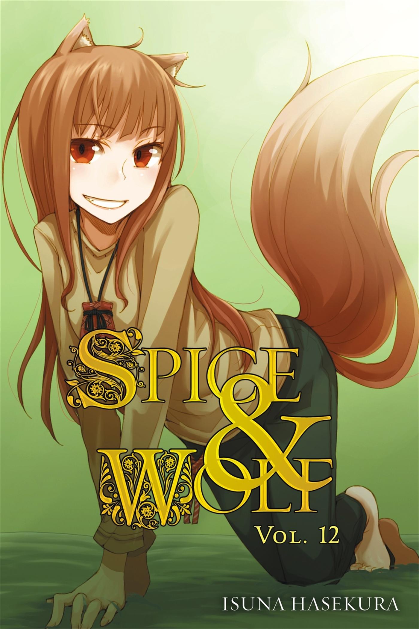 Spice and Wolf, Vol. 12 (Light Novel)