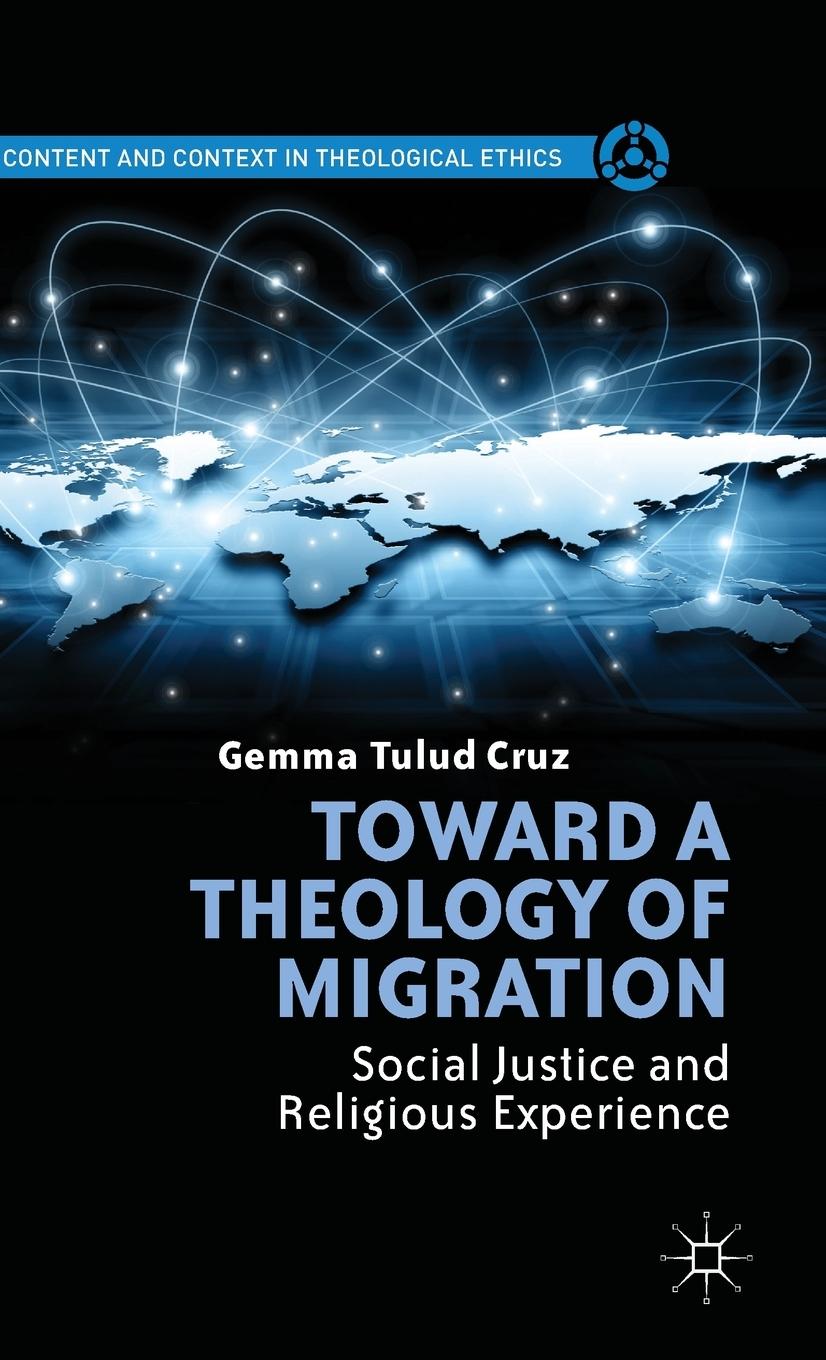 Toward a Theology of Migration