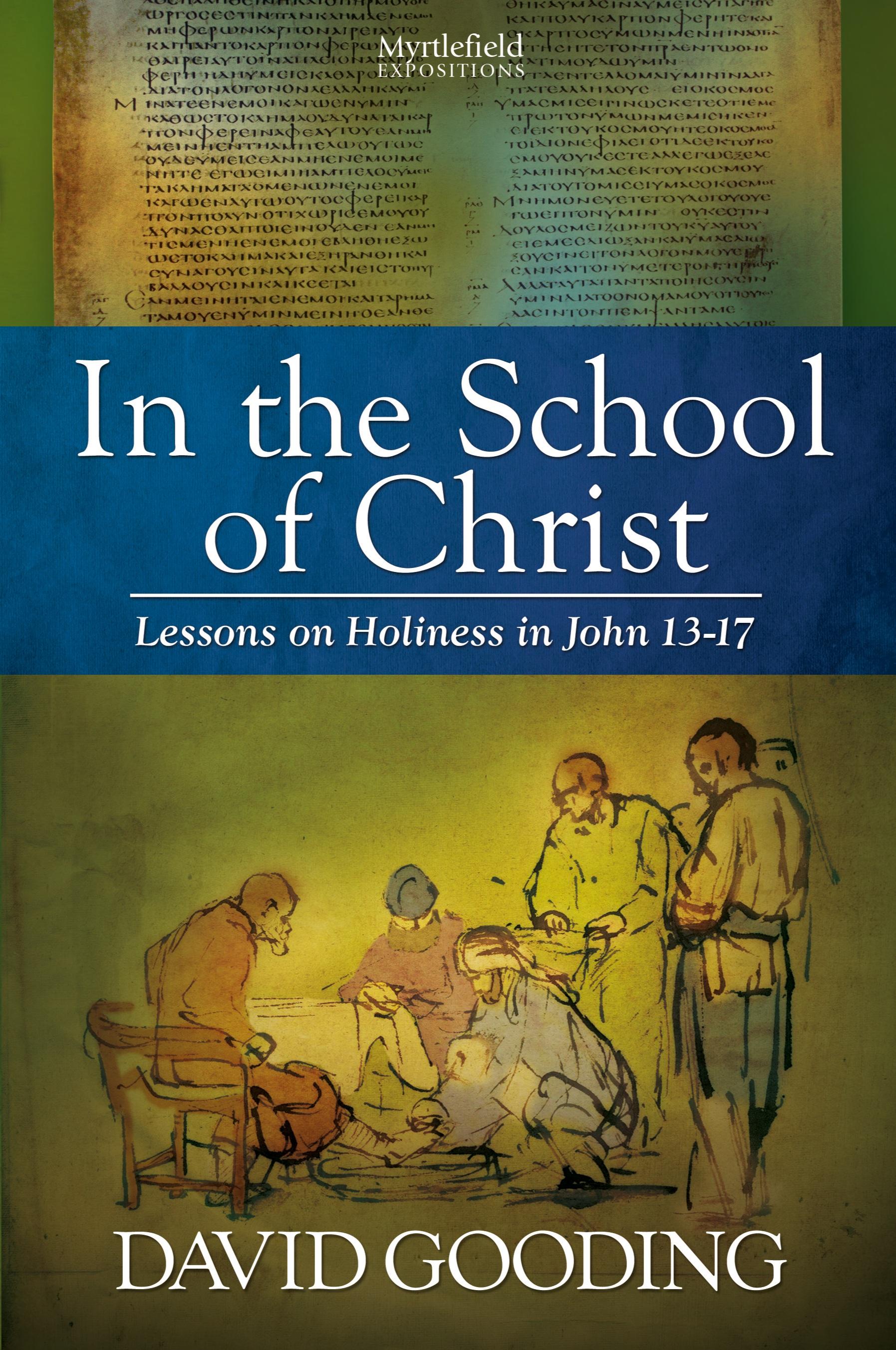 In the School of Christ