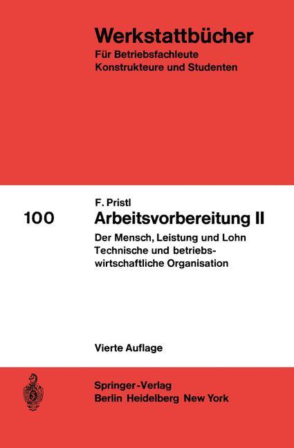 Arbeitsvorbereitung II