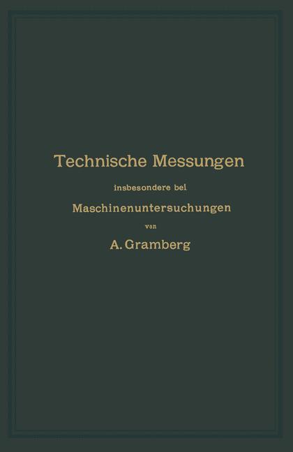 Technische Messungen insbesondere bei Maschinenuntersuchungen