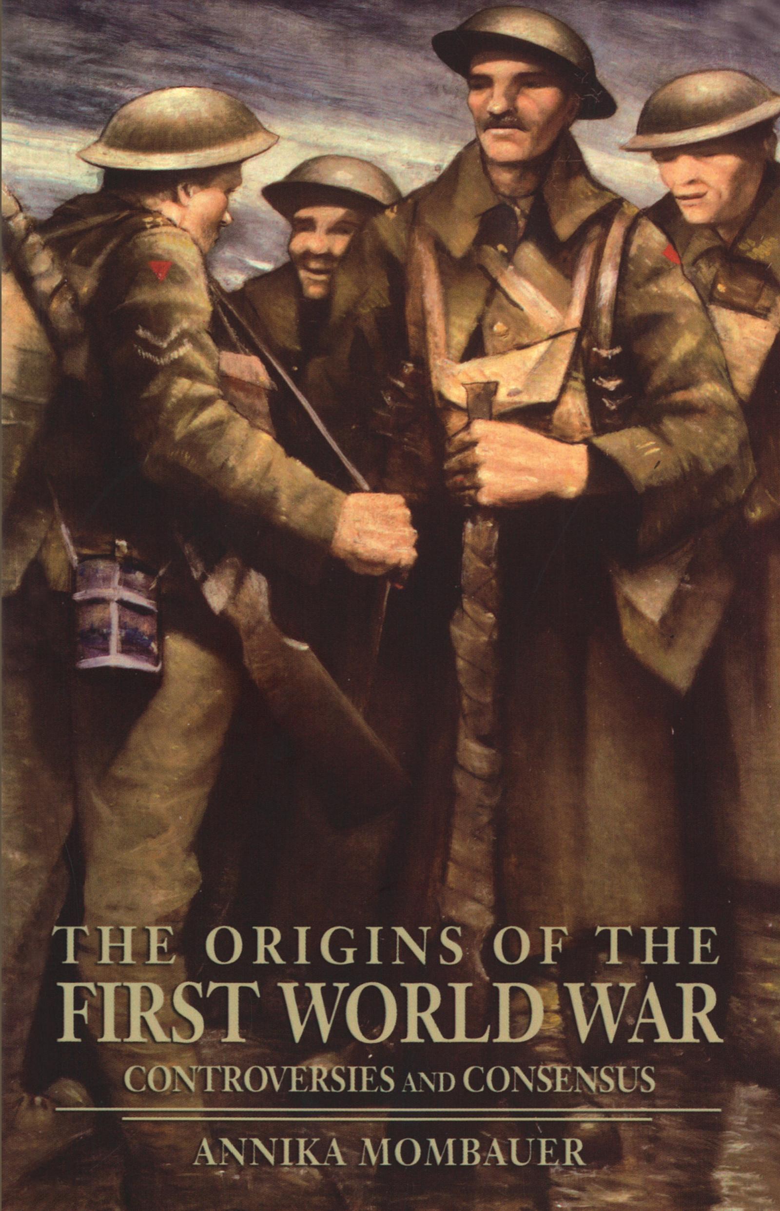 The Origins of the First World War