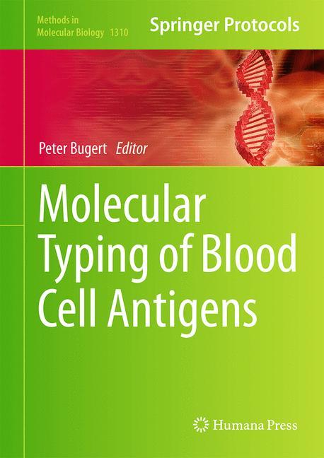 Molecular Typing of Blood Cell Antigens