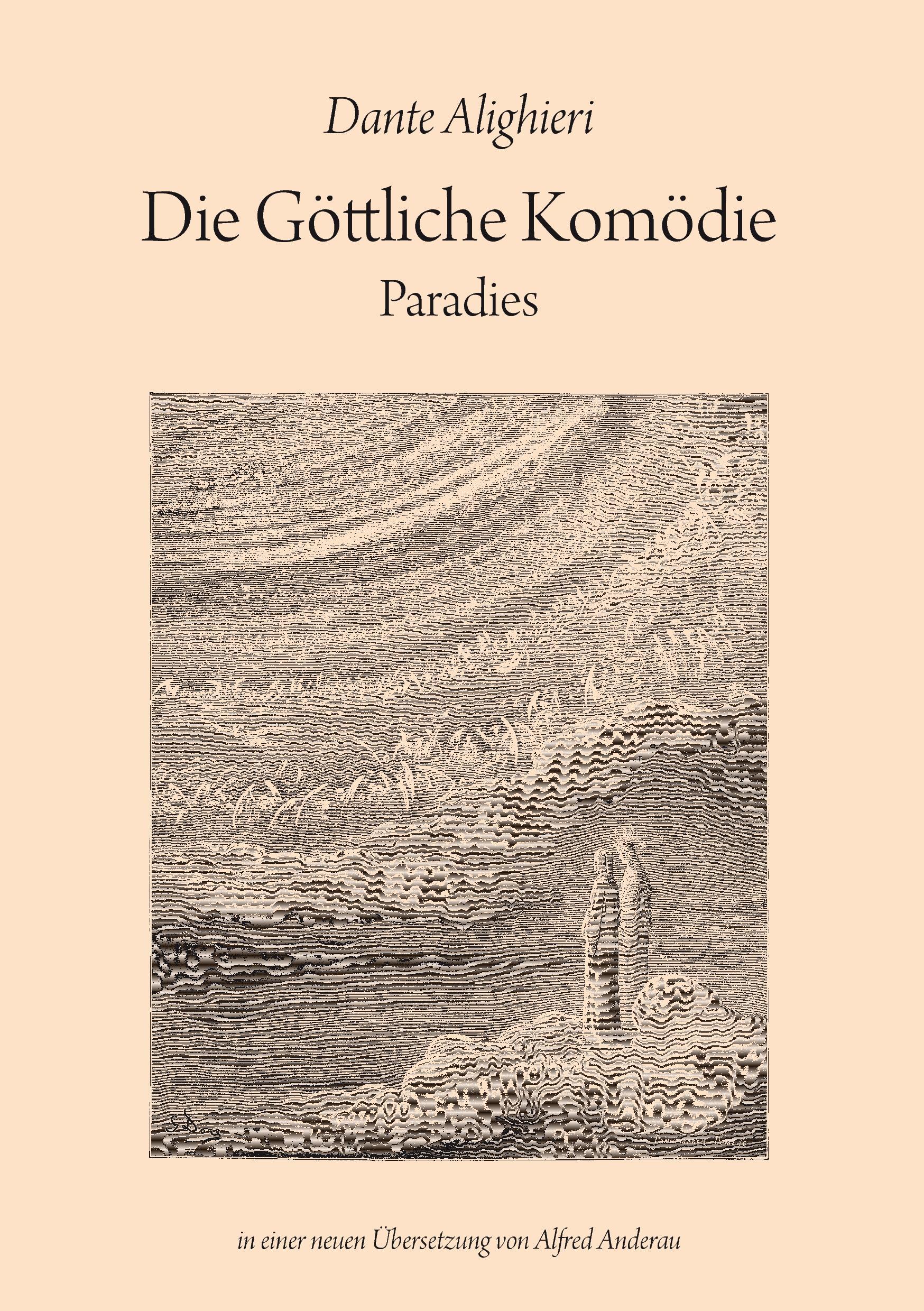 Die Göttliche Komödie: Paradies