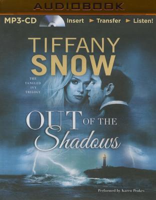 Out of the Shadows