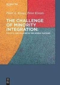 The Challenge of Minority Integration
