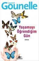 Yasamayi Ögrendigim Gün