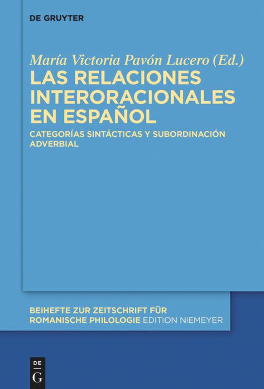 Las relaciones interoracionales en español