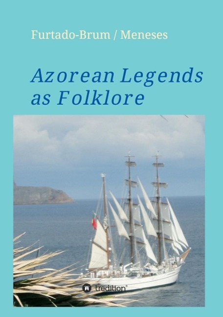 Azorean Legends as Folklore
