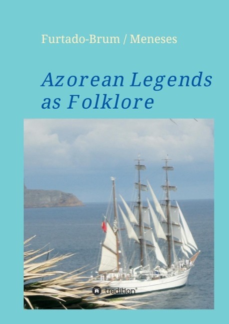 Azorean Legends as Folklore
