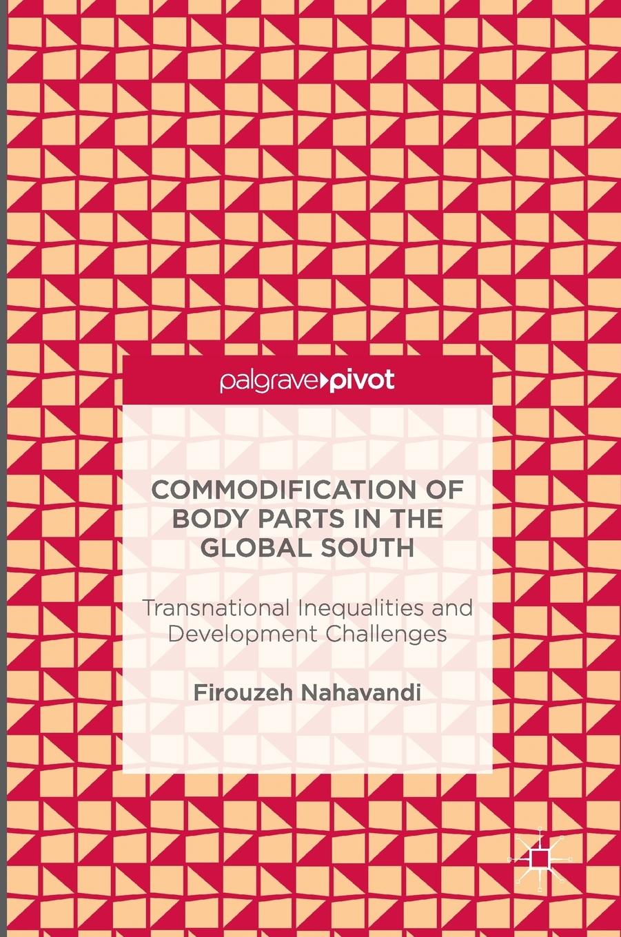 Commodification of Body Parts in the Global South