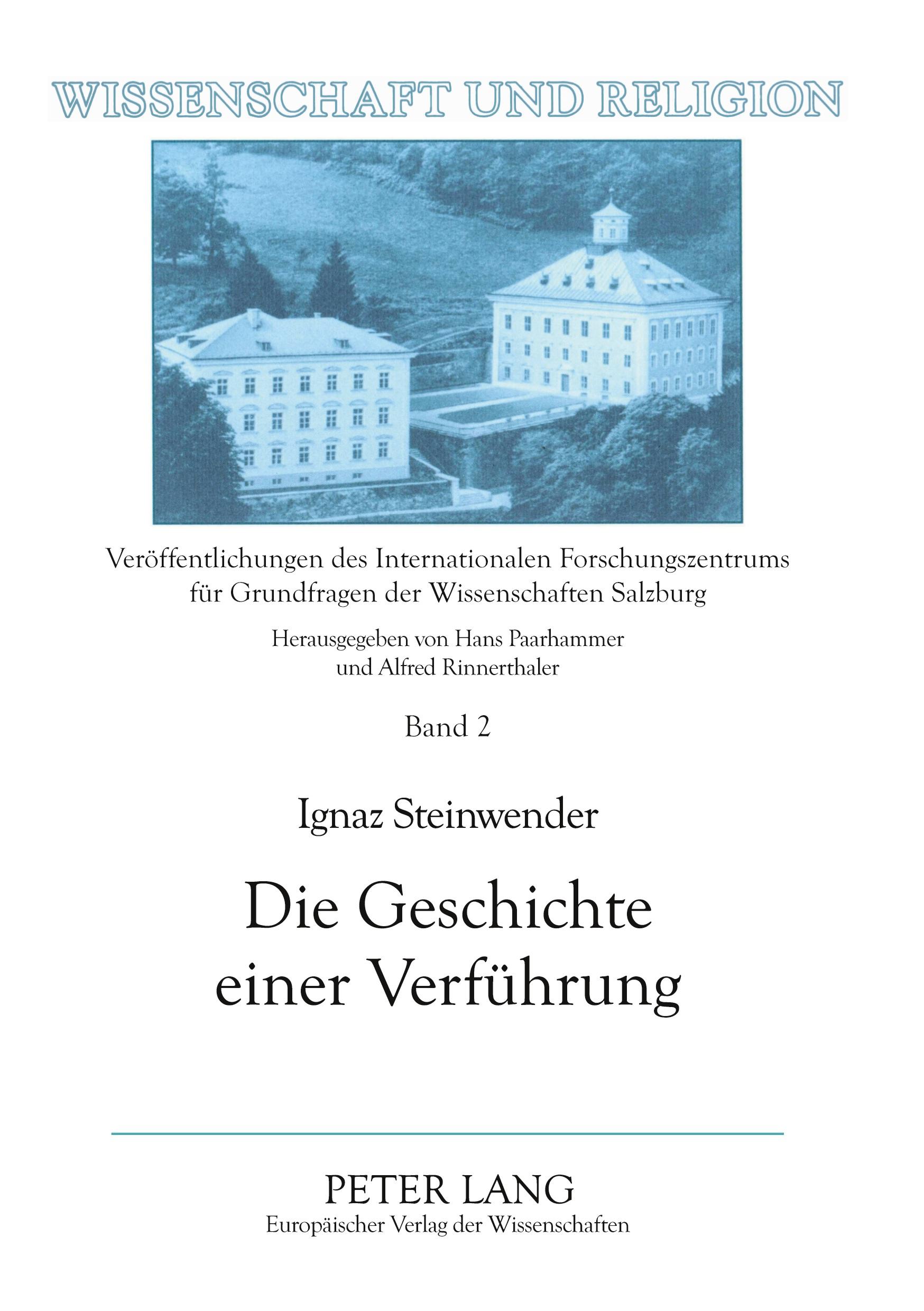 Die Geschichte einer Verführung