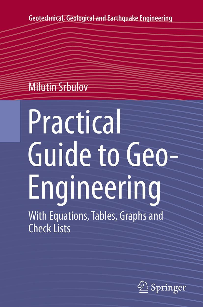 Practical Guide to Geo-Engineering