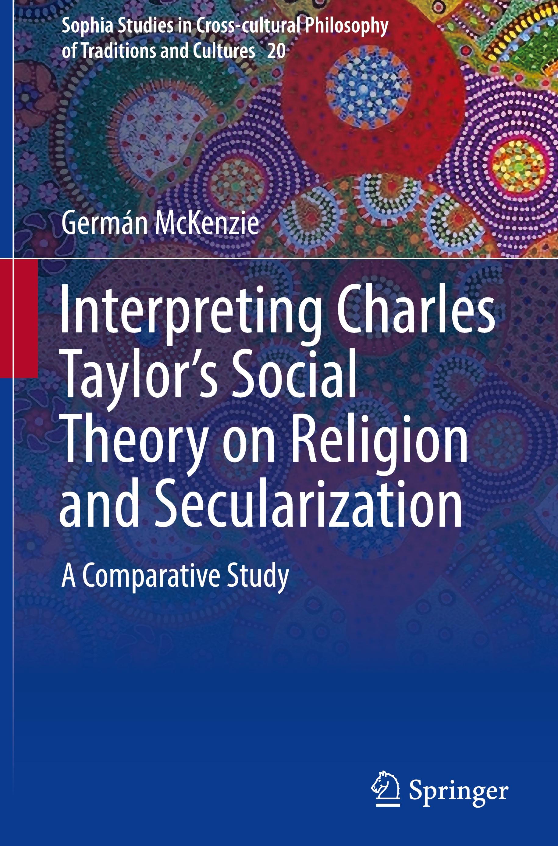 Interpreting Charles Taylor¿s Social Theory on Religion and Secularization