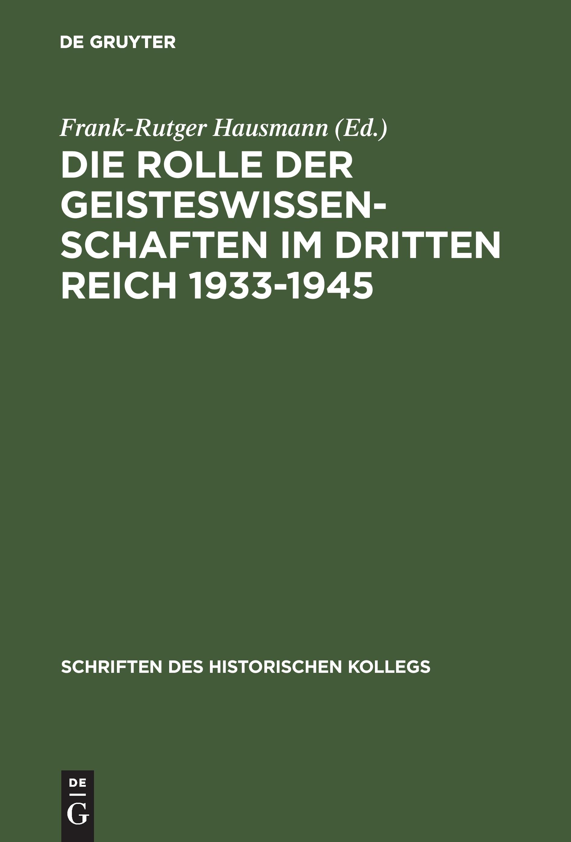Die Rolle der Geisteswissenschaften im Dritten Reich 1933-1945