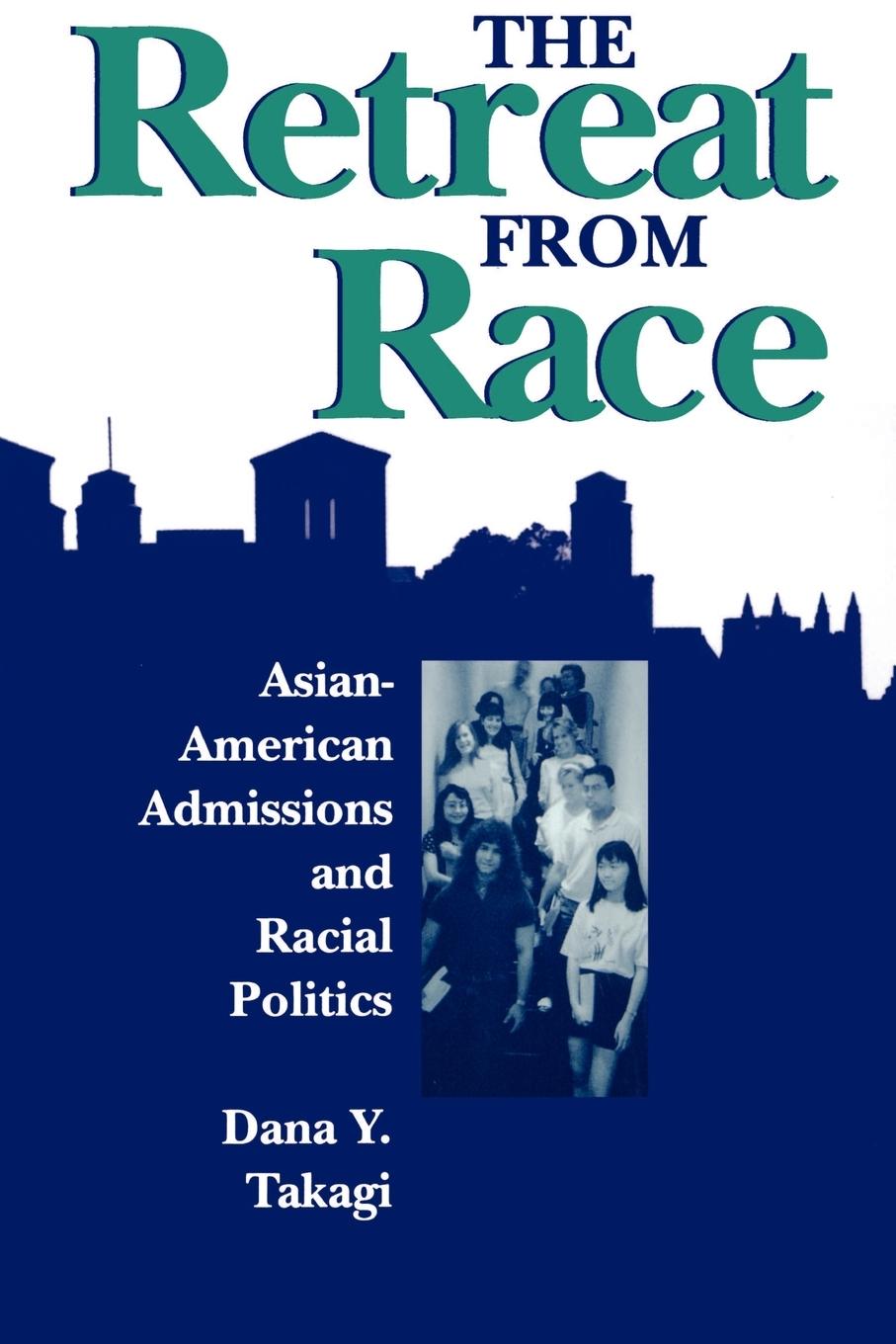 The Retreat from Race