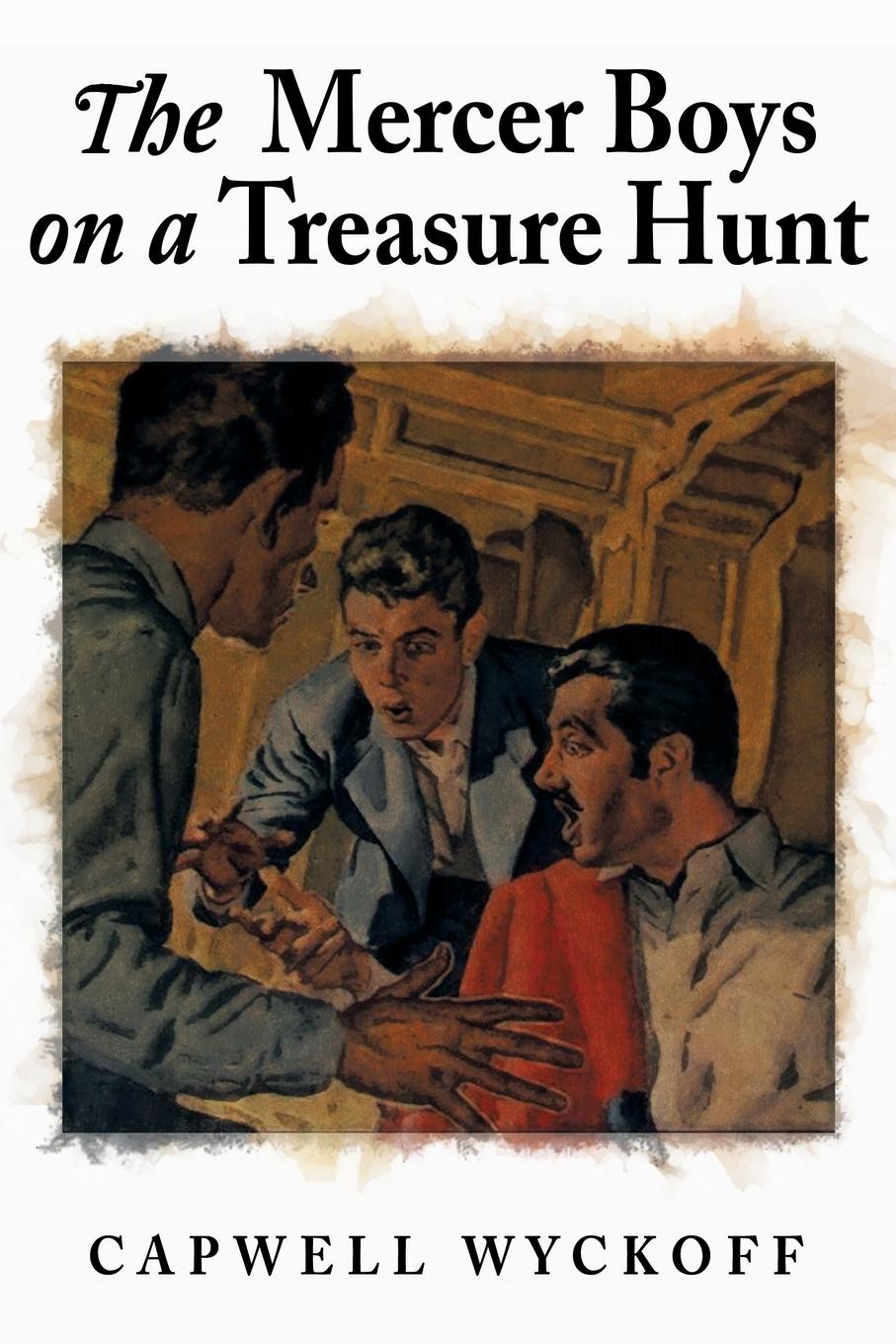The Mercer Boys on a Treasure Hunt