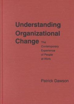 Understanding Organizational Change