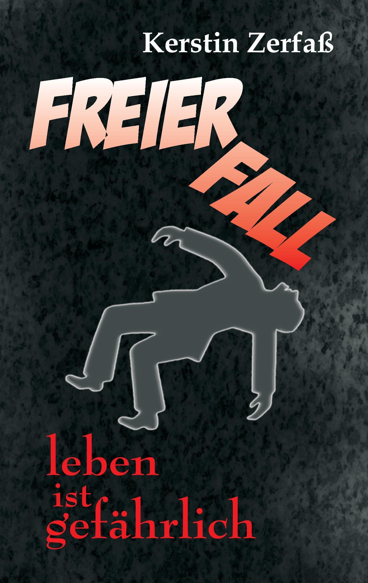 Freier Fall, leben ist gefährlich