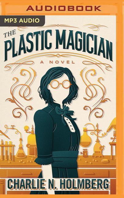 The Plastic Magician