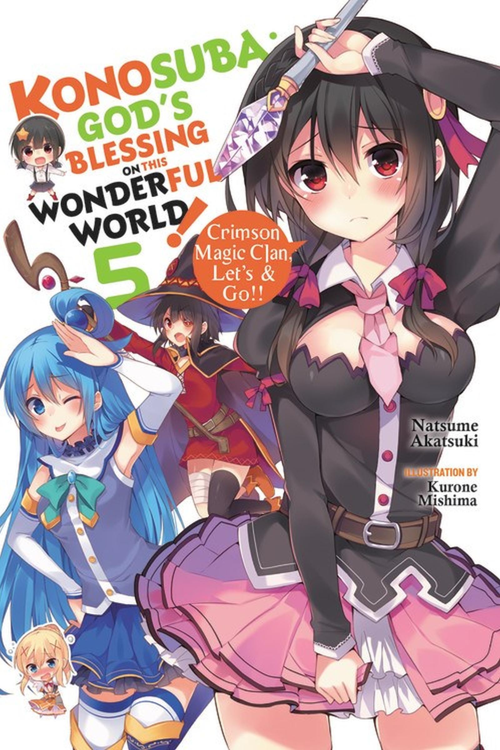 Konosuba: God's Blessing on This Wonderful World!, Vol. 5 (Light Novel)