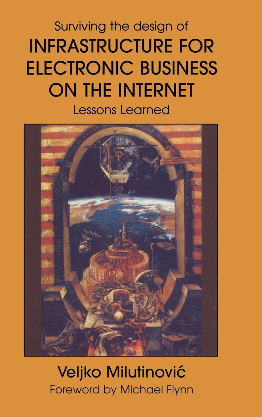 Infrastructure for Electronic Business on the Internet