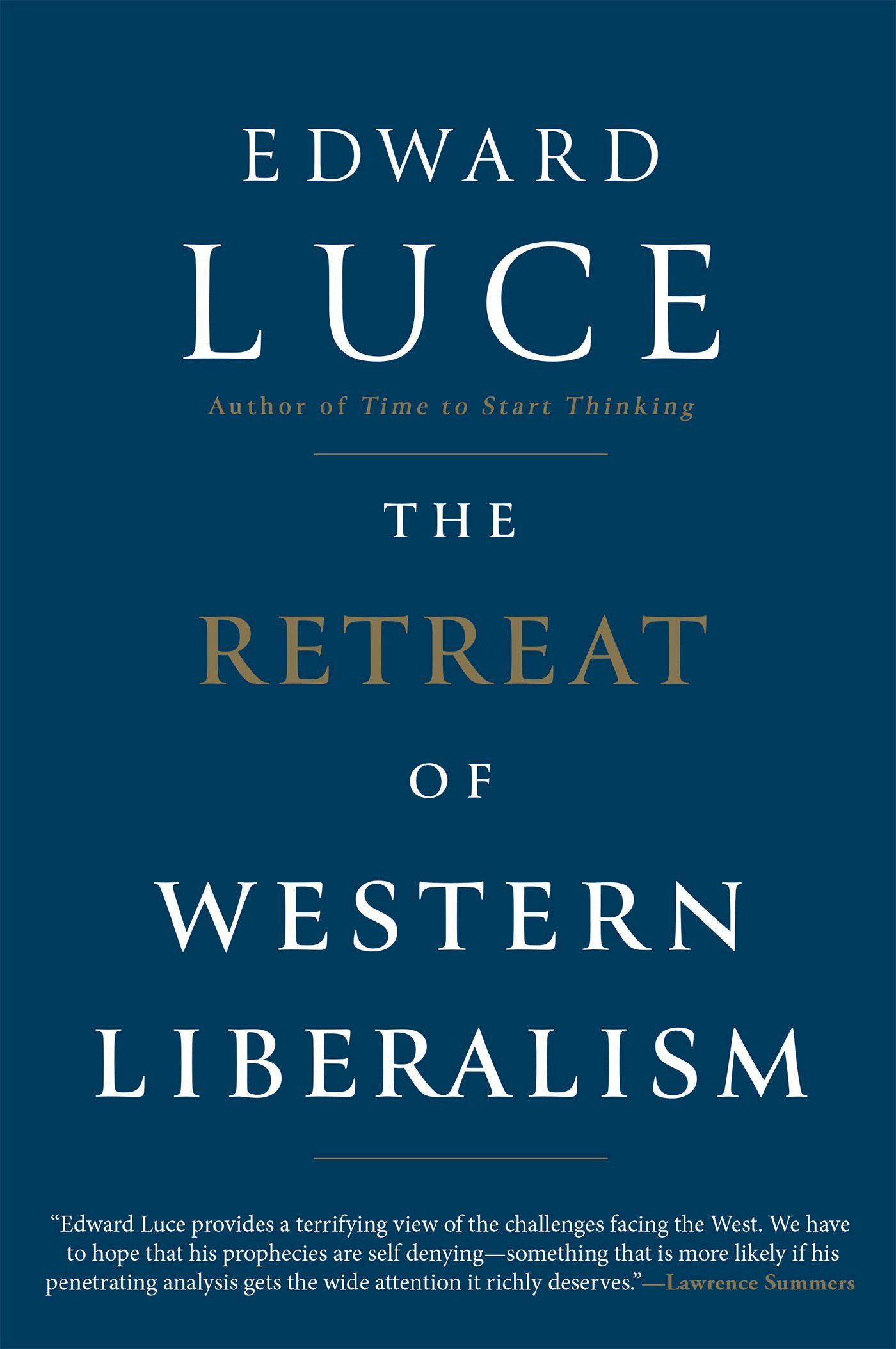 The Retreat of Western Liberalism