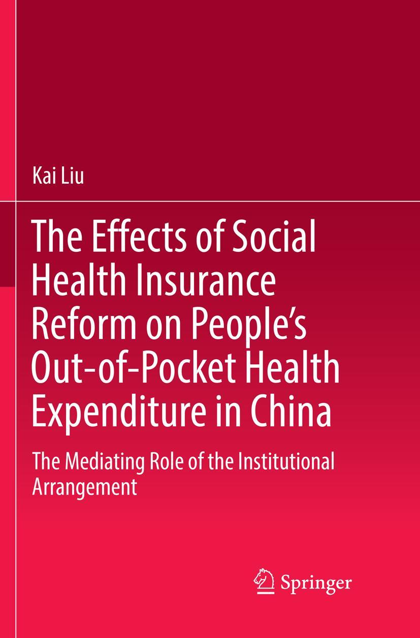 The Effects of Social Health Insurance Reform on People's Out-of-Pocket Health Expenditure in China