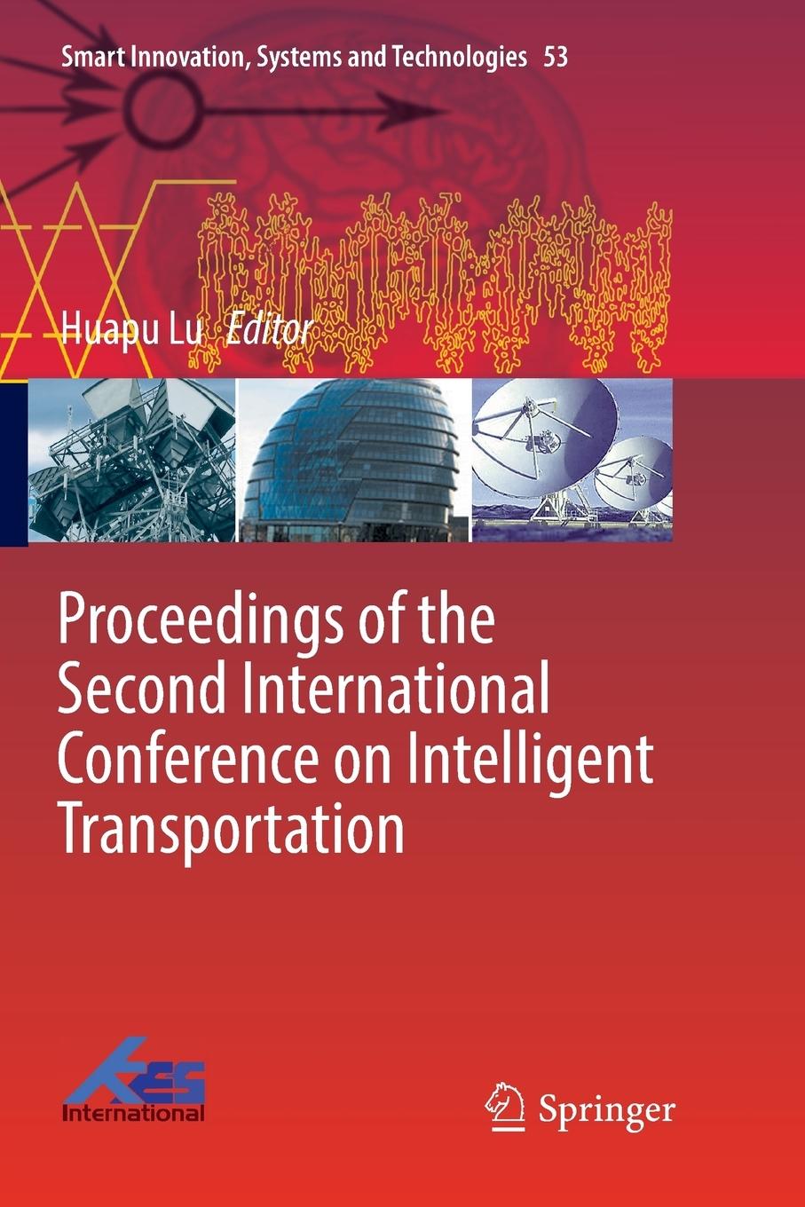 Proceedings of the Second International Conference on Intelligent Transportation