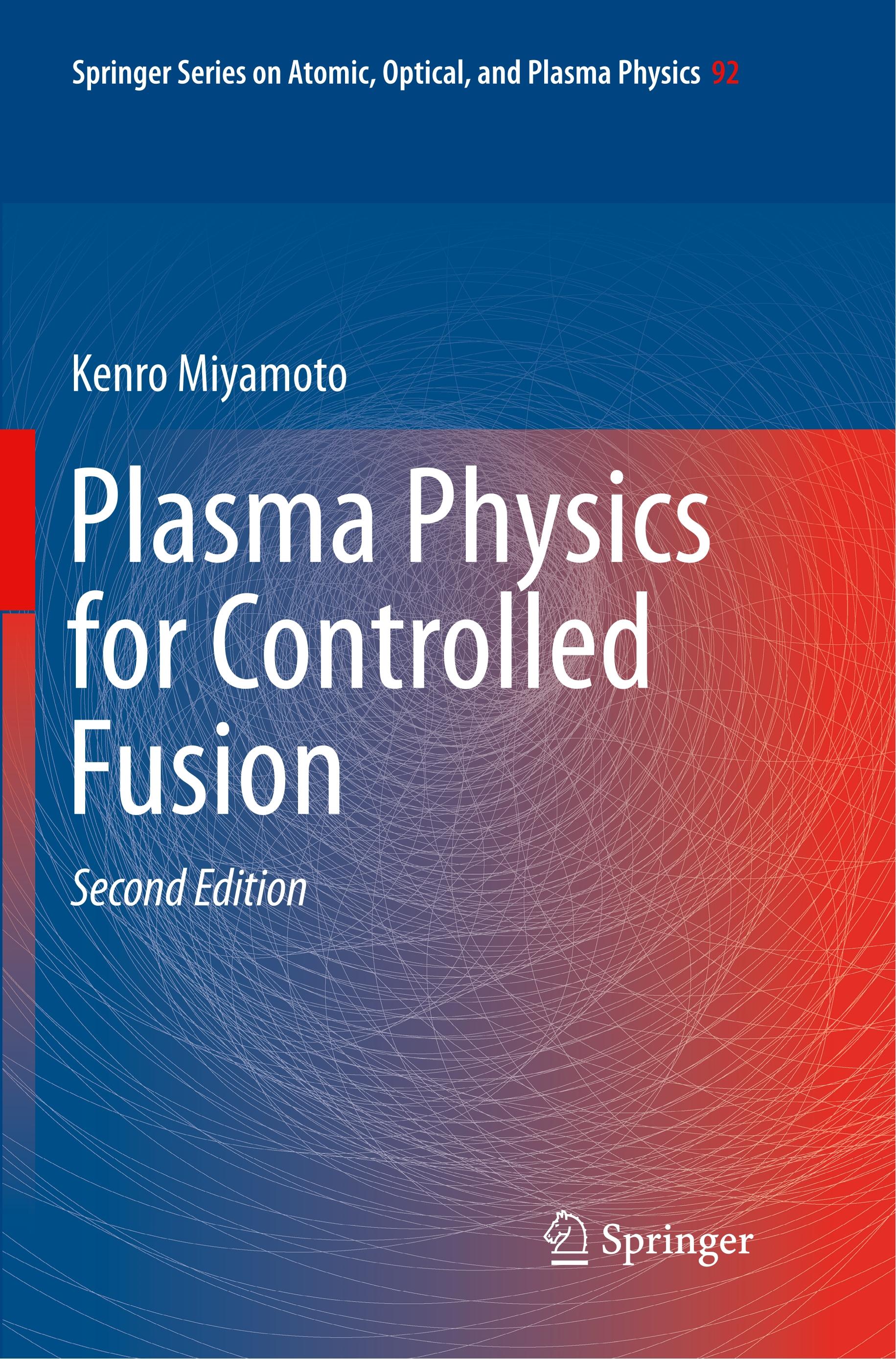 Plasma Physics for Controlled Fusion