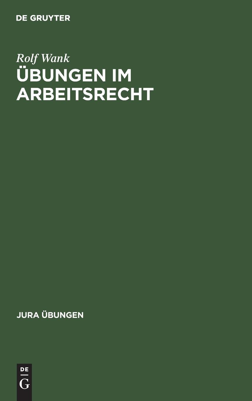 Übungen im Arbeitsrecht