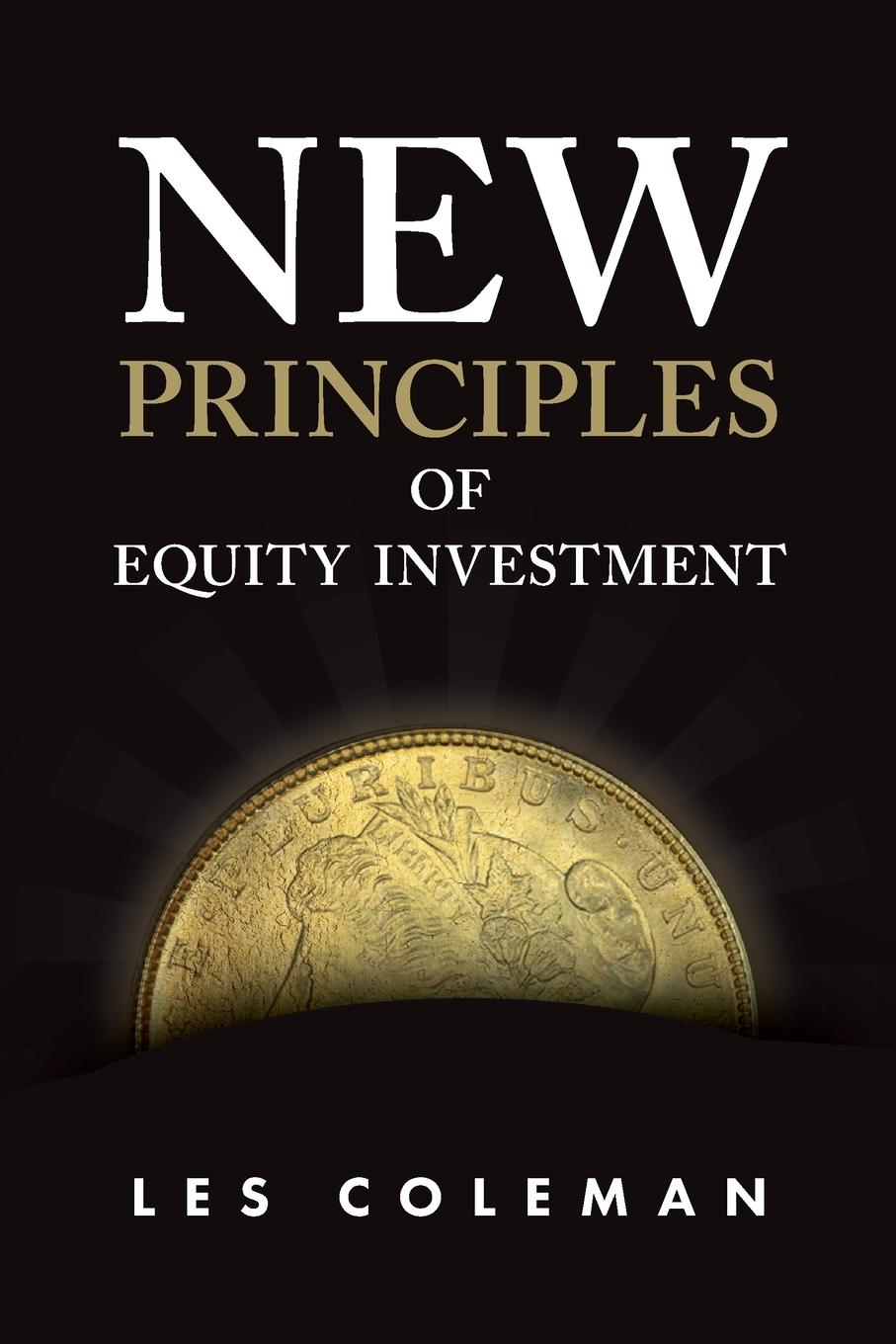 New Principles of Equity Investment