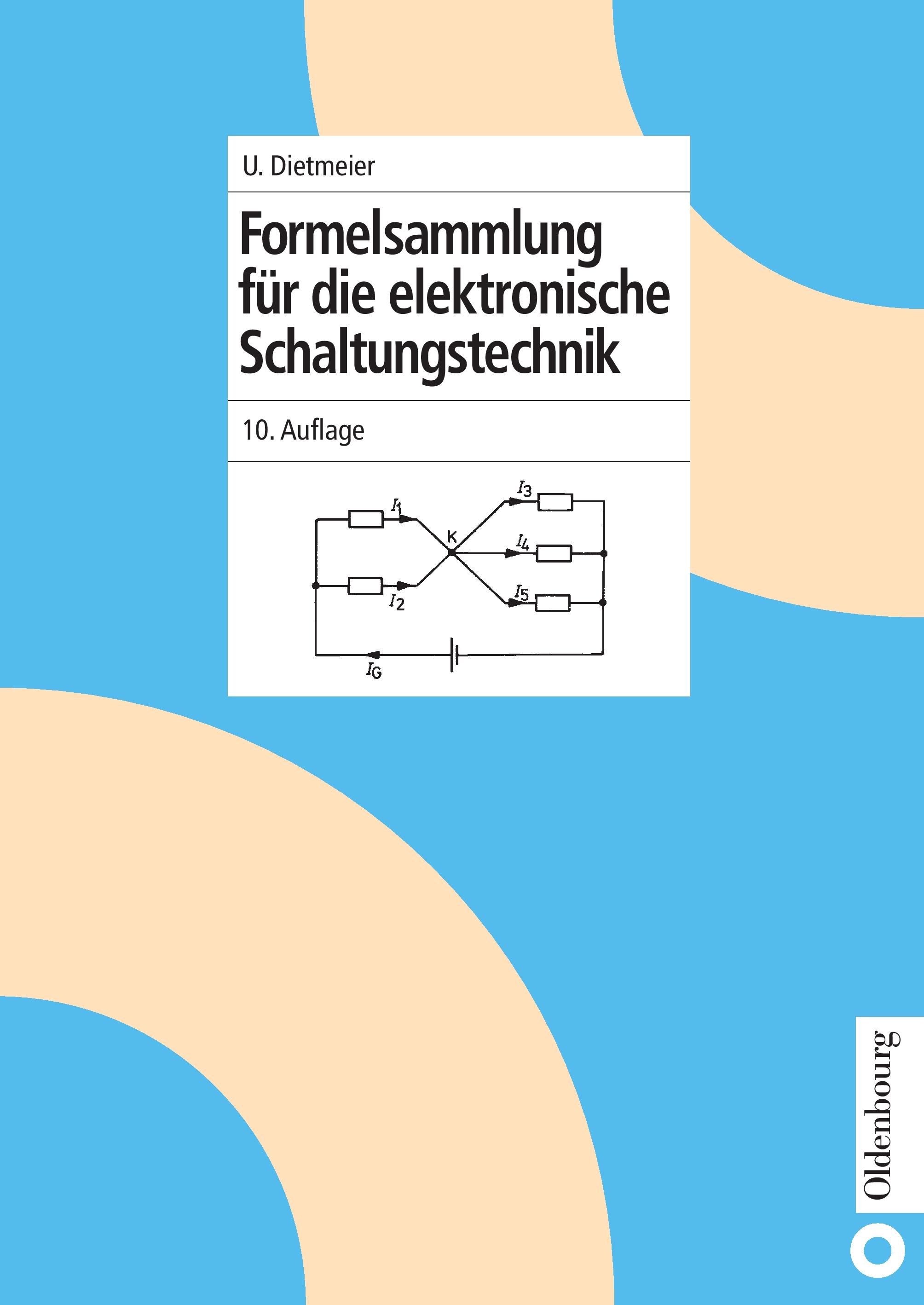 Formelsammlung für die elektronische Schaltungstechnik