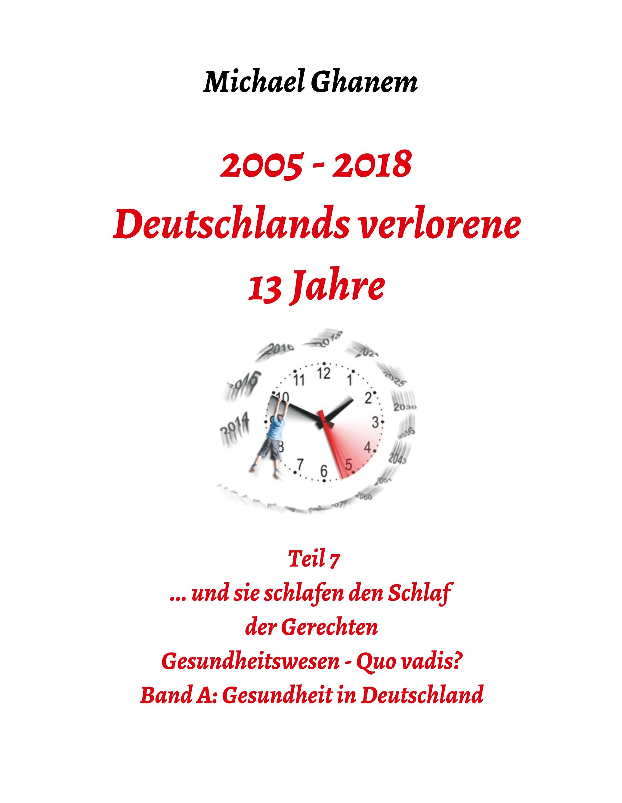 Deutschlands verlorene 13 Jahre