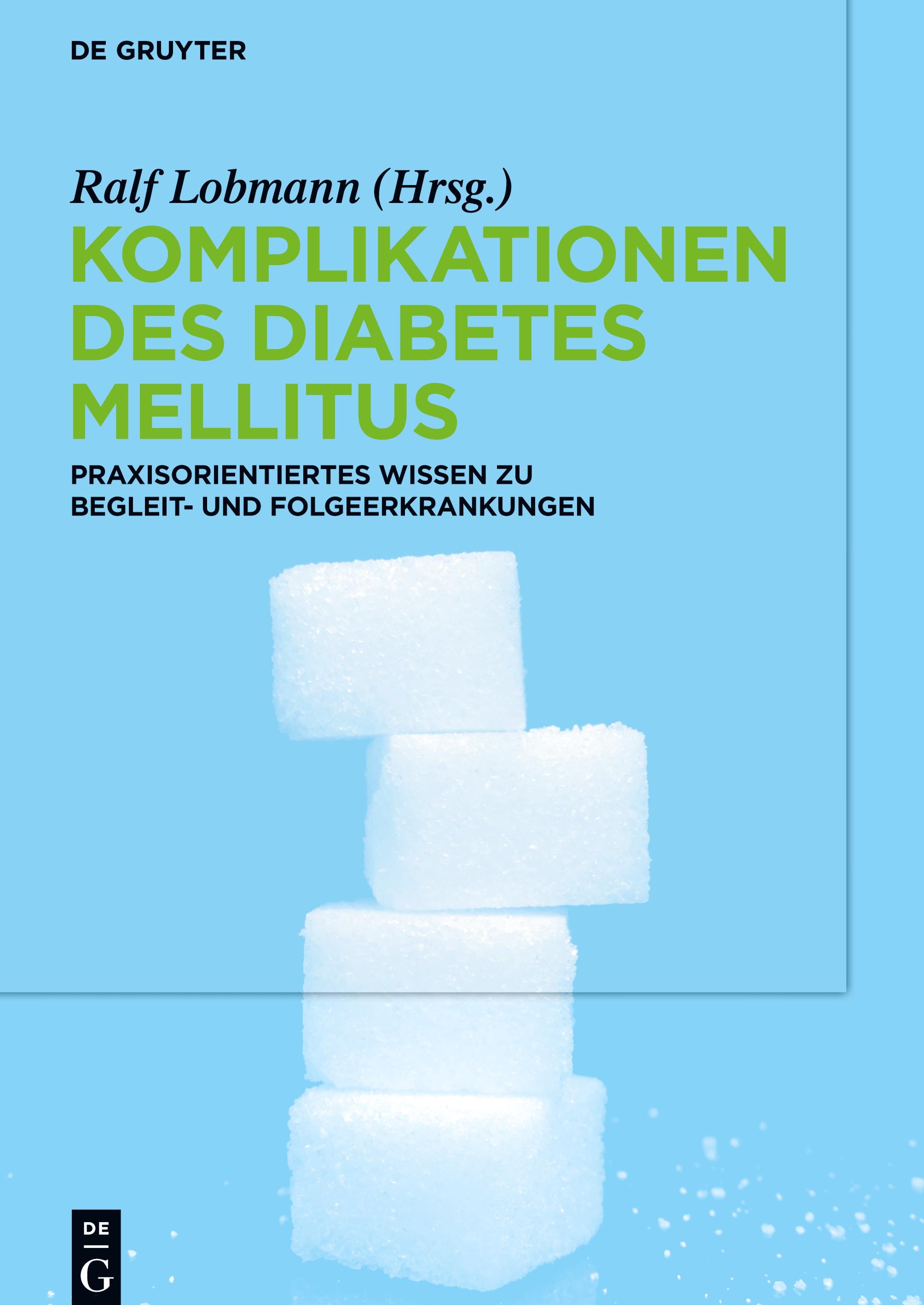 Komplikationen des Diabetes Mellitus