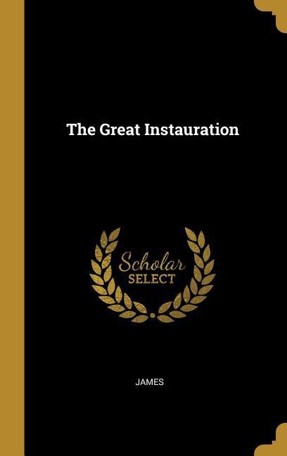 The Great Instauration