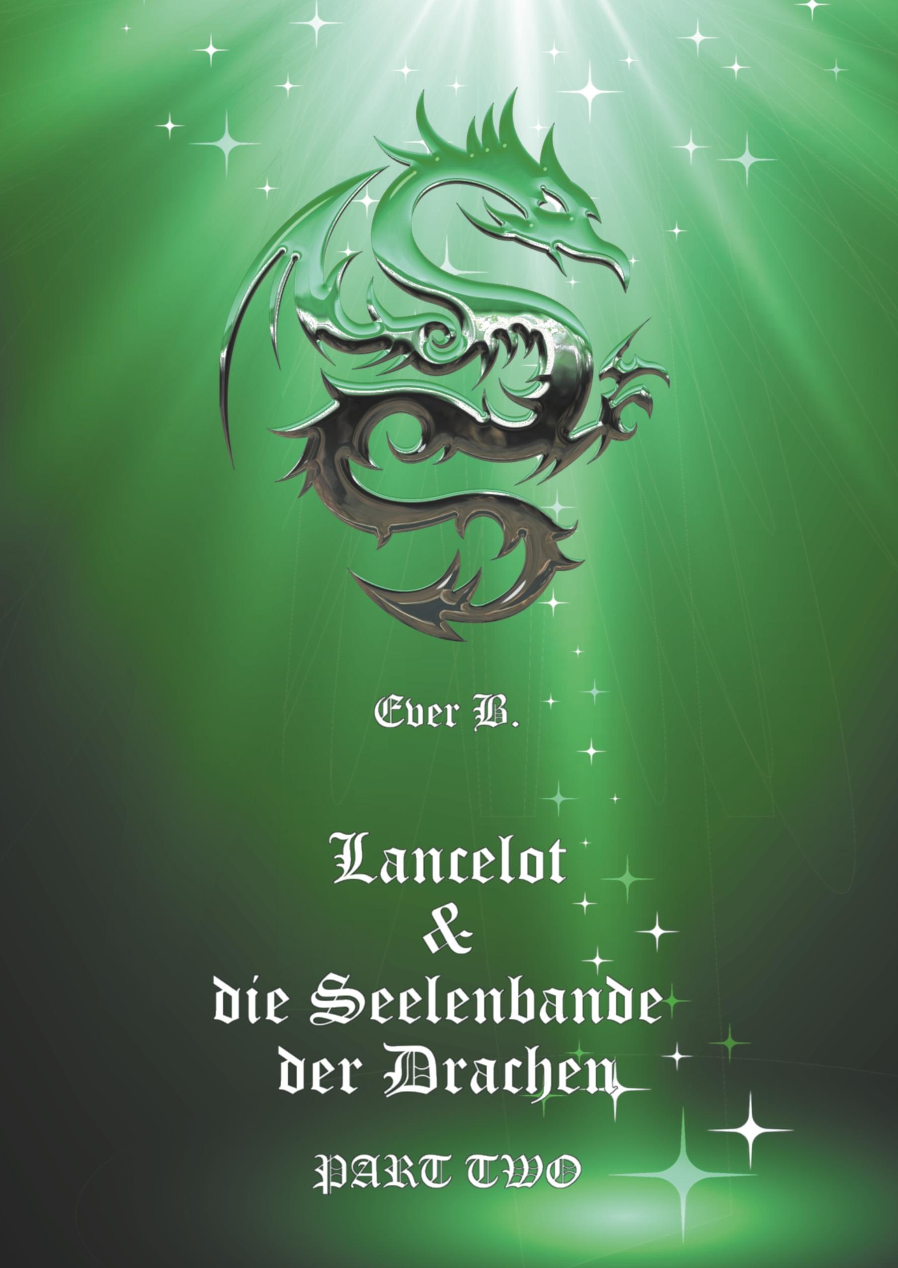 Lancelot & die Seelenbande der Drachen
