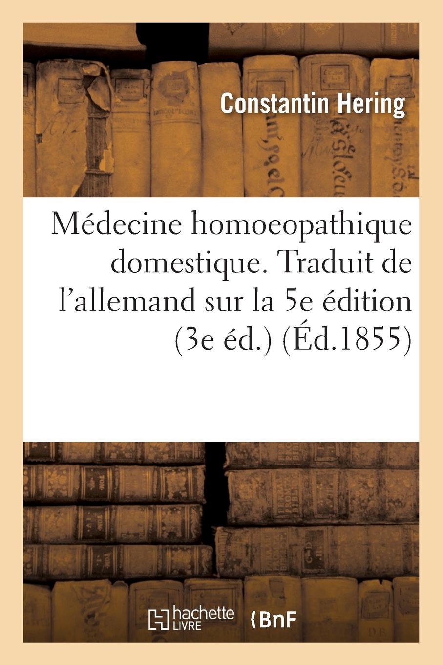Médecine Homoeopathique Domestique